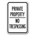 Signmission Safety Sign, 12 in Height, Aluminum, Private Prop - P P N T3 A-1218 Private Prop - P P N T3